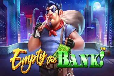 EMPTY THE BANK?v=5.6.4